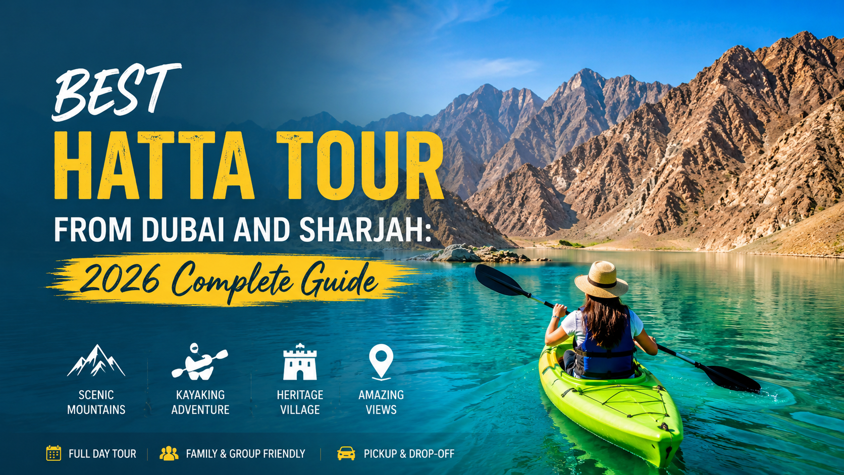 Ultimate Guide to Hatta Tours from Dubai | High Fly Trip