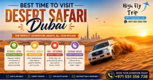 Best Time to Visit"in desert safari