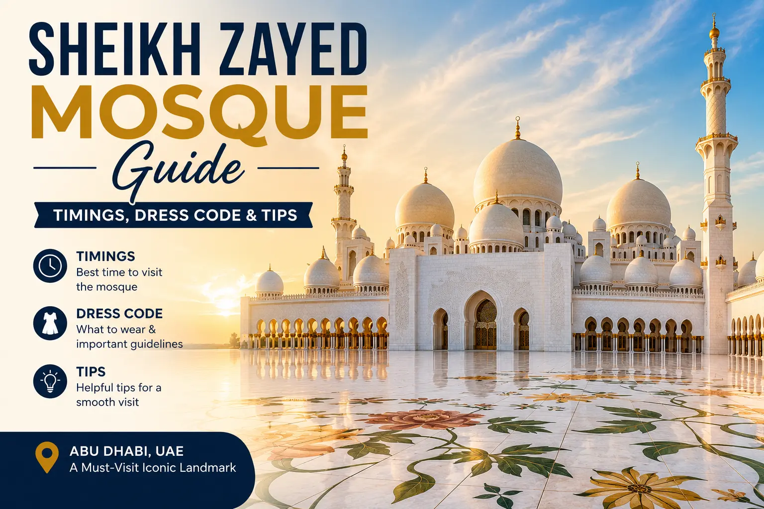 Sheikh Zayed Mosque Guide - HFT Tourism LLC